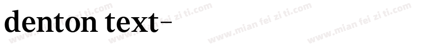 denton text字体转换